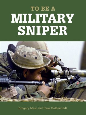 cover image of To Be a Military Sniper